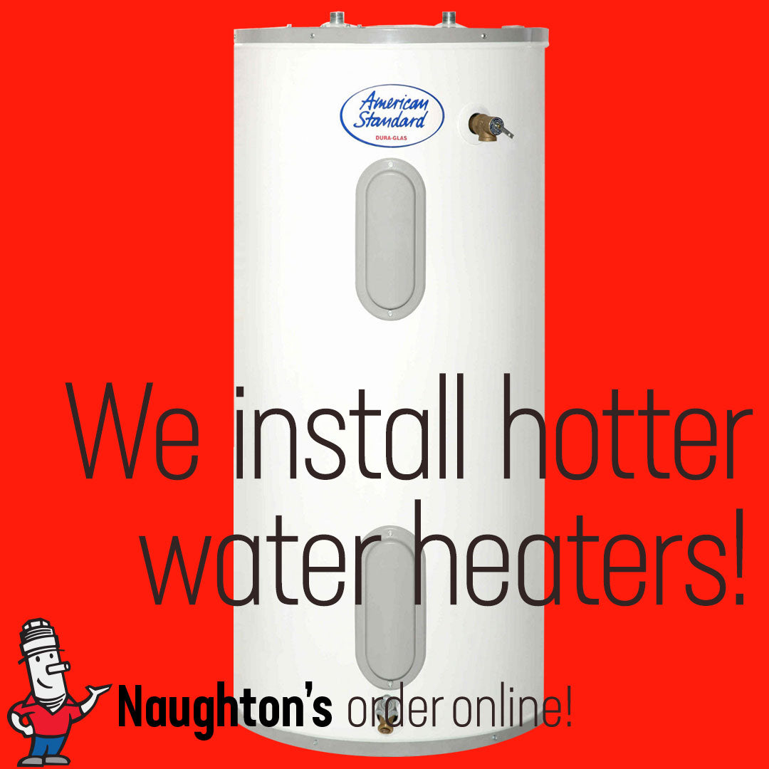American Standard Gas and Electric Water Heaters available for purchase and installation.